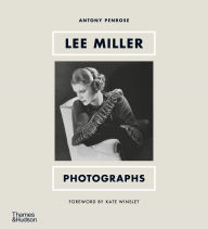 Title: Lee Miller: Photographs, Author: Antony Penrose