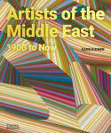 Alternative view 1 of Artists of the Middle East: 1900 to Now