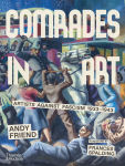 Alternative view 1 of Comrades in Art: Artists Against Fascism 1933-1943