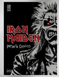 Title: Iron Maiden: Infinite Dreams: The Official Visual History, Author: Steve Harris