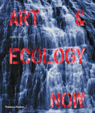 Title: Art & Ecology Now, Author: Andrew Brown