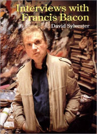 Interviews with Francis Bacon: Brutality of Fact