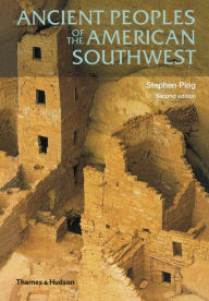Title: Ancient Peoples of the American Southwest, Author: Stephen Plog