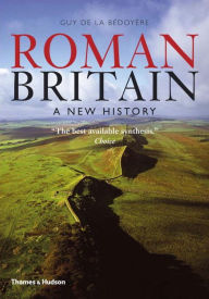 Roman Britain: A New History
