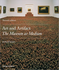 Art & Artifact: The Museum as Medium / Edition 2