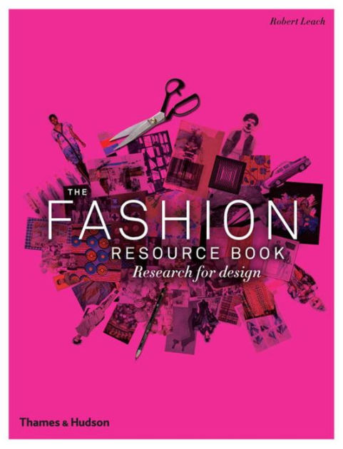 Barnes and Noble The Fashion Resource Book: Research for Design