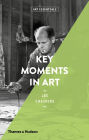 Key Moments in Art: Art Essentials