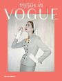 1950s in Vogue: The Jessica Daves Years, 1952-1962