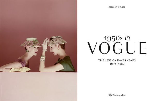 1950s in Vogue: The Jessica Daves Years, 1952-1962