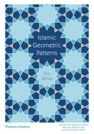 Title: Islamic Geometric Patterns, Author: Eric Broug