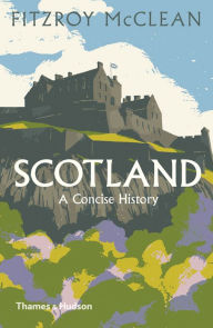 Title: Scotland: A Concise History, Author: Magnus Linklater