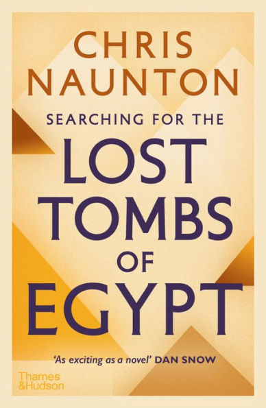 Searching for the Lost Tombs of Egypt