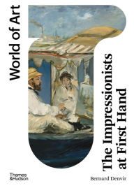 Title: The Impressionists at First Hand, Author: Bernard Denvir