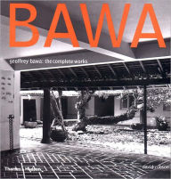 Title: Geoffrey Bawa: The Complete Works, Author: Geoffrey Bawa