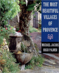 Title: The Most Beautiful Villages of Provence, Author: Michael Jacobs
