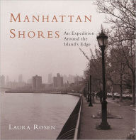 Manhattan Shores: An Expedition Around the Island's Edge