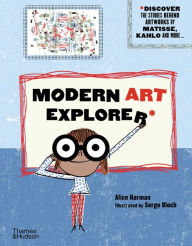 Title: Modern Art Explorer, Author: Alice Harman