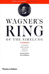 Title: Wagner's Ring of the Nibelung: A Companion, Author: Barry Millington