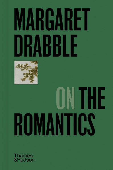 Margaret Drabble on the Romantics (Pocket Perspectives)