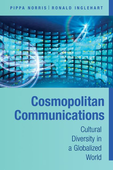 Cosmopolitan Communications: Cultural Diversity in a Globalized World