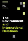 The Environment and International Relations