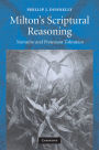 Milton's Scriptural Reasoning: Narrative and Protestant Toleration