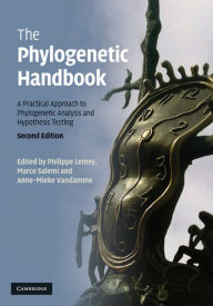 Title: The Phylogenetic Handbook: A Practical Approach to Phylogenetic Analysis and Hypothesis Testing, Author: Philippe Lemey