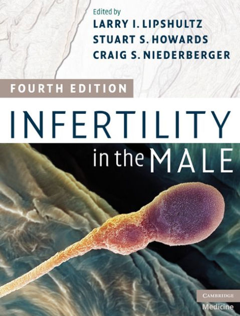 Infertility In The Male By Larry I Lipshultz Ebook Barnes And Noble®