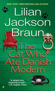 Title: The Cat Who Ate Danish Modern (The Cat Who... Series #2), Author: Lilian Jackson Braun