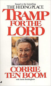 Title: Tramp for the Lord, Author: Corrie ten Boom