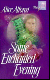 Some Enchanted Evening