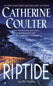 Title: Riptide (FBI Series #5), Author: Catherine Coulter