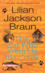 The Cat Who Went up the Creek (The Cat Who... Series #24)