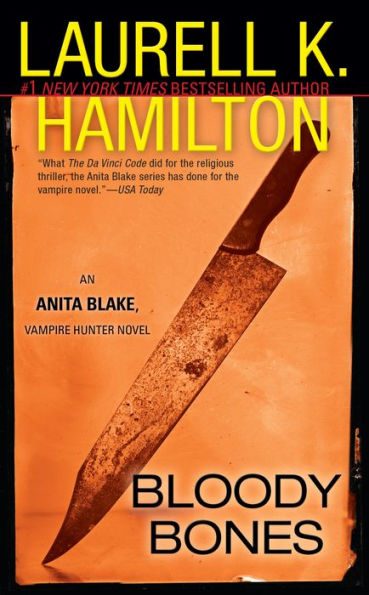 Bloody Bones (Anita Blake Vampire Hunter Series #5)