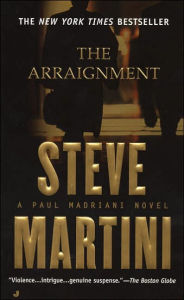 The Arraignment (Paul Madriani Series #7)