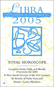HOROSCOPE 2005 horoscope 2005: