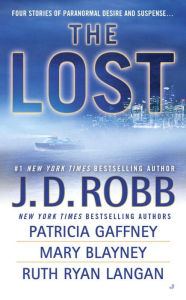 Title: The Lost, Author: J. D. Robb