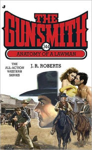 Anatomy of a Lawman (Gunsmith Series #344)