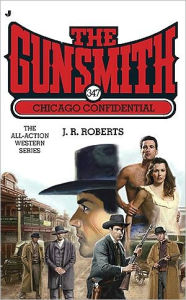 Chicago Confidential (Gunsmith Series #347)