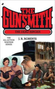 The Gunsmith 357: The Dead Ringer