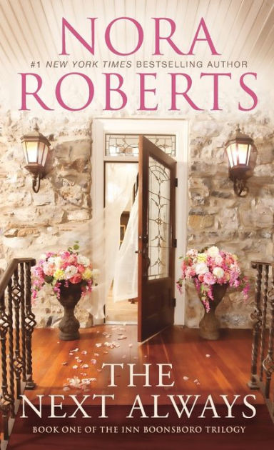 Nora Roberts Inn Boonsboro Trilogy The Inn Boonsboro