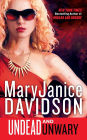 Undead and Unwary (Undead/Queen Betsy Series #13)