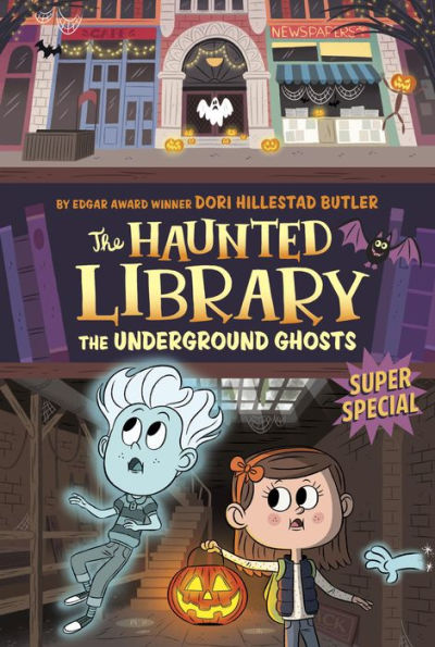 The Underground Ghosts: A Super Special ( Haunted Library Series #10)