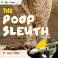 Title: The Poop Sleuth, Author: Gina Shaw