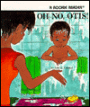 Oh No, Otis!