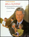 Bill Clinton: Forty-Second President of the United States
