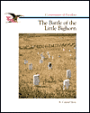 The Battle of the Little Bighorn