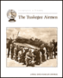 The Tuskeegee Airmen: Cornerstones of Freedom