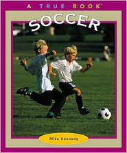 Soccer (True Book Series)