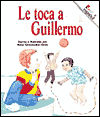 Le Toca a Guillermo